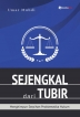 Sejengkal Dari Tubir: Menghimpun Serpihan Problematika Hukum